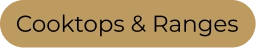 Cooktops & Ranges
